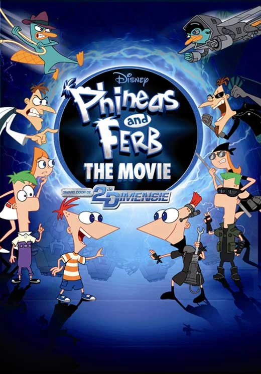 Phineas And Ferb The Movie Across The 2nd Dimension Nickelodeon Movies Wiki Fandom