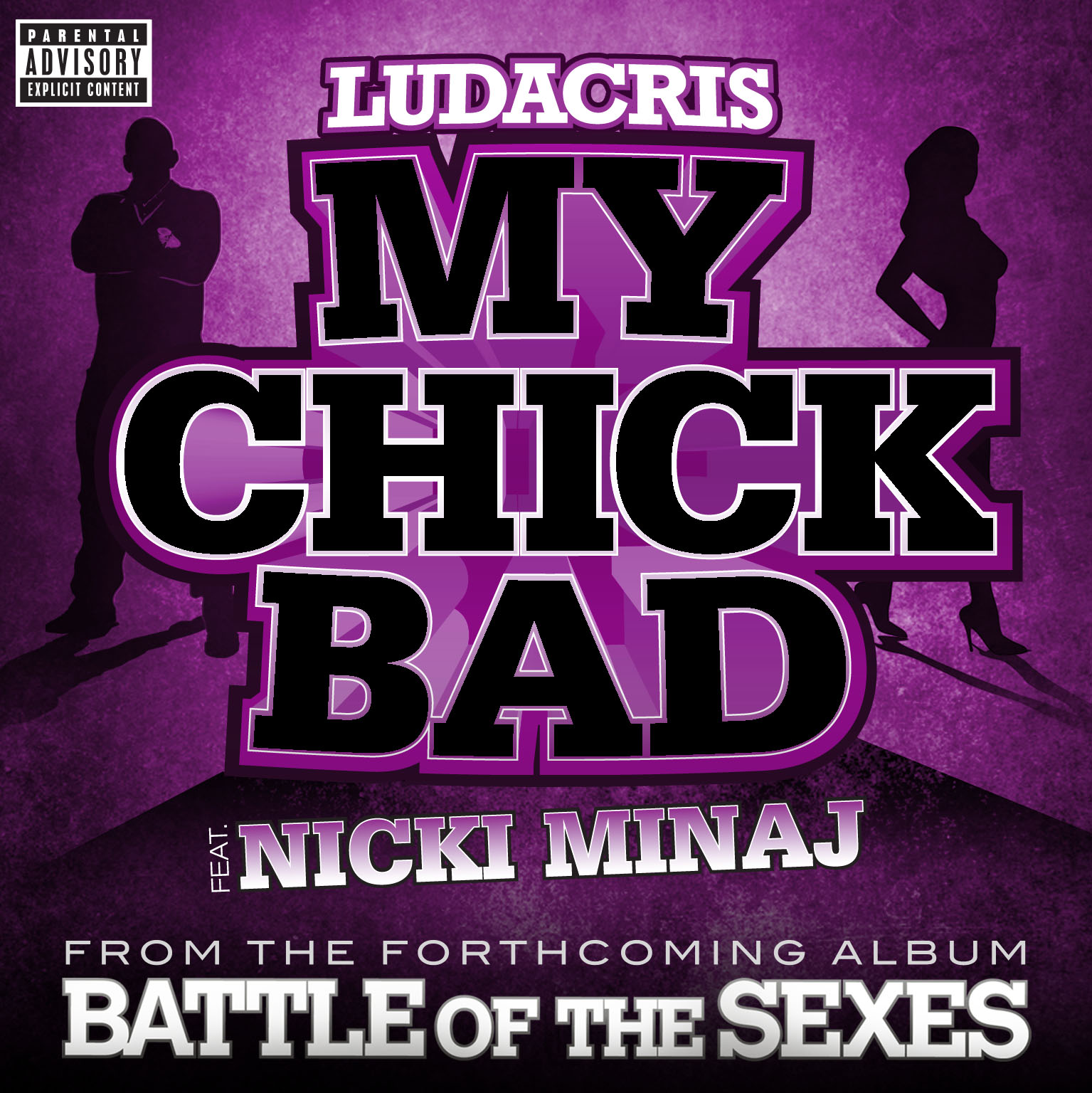 My Chick My Bad Lyrics