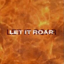Let It Roar | Niki and Gabi Wiki | Fandom