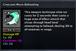 Crescent Moon Beheading Level 1