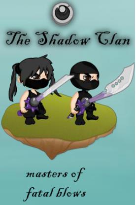 The shadow clan