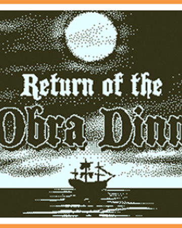 Return Of The Obra Dinn Nintendo Fandom