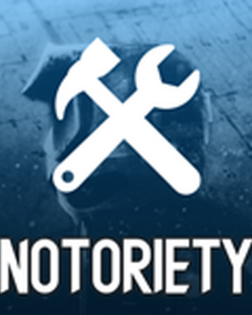 All Codes For Notoriety Roblox