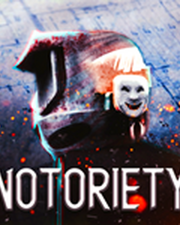 All Codes For Notoriety Roblox