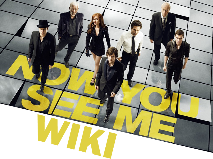 Now You See Me Wikia FANDOM powered by Wikia