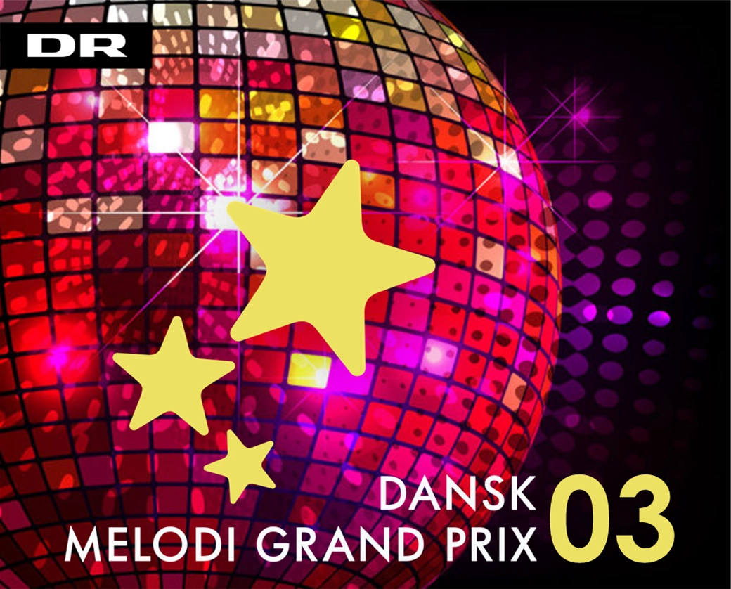 Dansk Melodi Grand Prix 03 NVSC Wiki FANDOM powered by Wikia