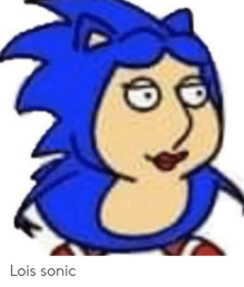 Sanic lois | Obamaverse Wiki | Fandom