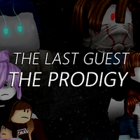 The Last Guest 2 The Prodigy Oblivoushd Wiki Fandom - roblox the last guest 2 full movie