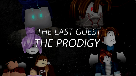 The Last Guest 2 The Prodigy Oblivoushd Wiki Fandom - roblox the last guest