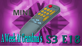 Week At Grandma's Thumb