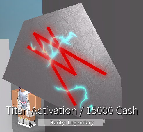 Titan Activation Aenigma Wiki Fandom - 15k cash roblox