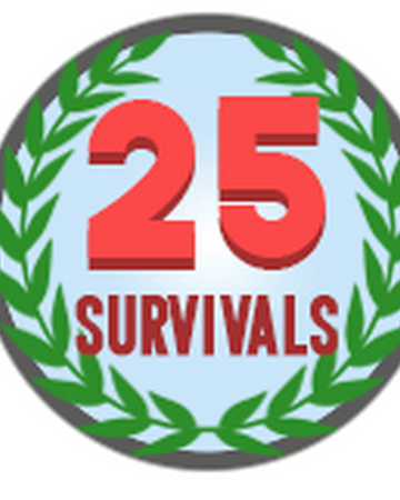 Survived 25 Disasters Ofroblox Natural Disaster Survival Wiki