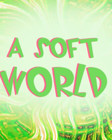 A Soft World Oggy And The Cockroaches Wiki Fandom