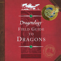 Dragonology Field Guide To Dragons Book With 12 Mini Models