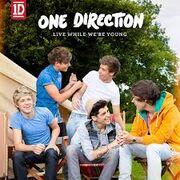 Live while we're young cover