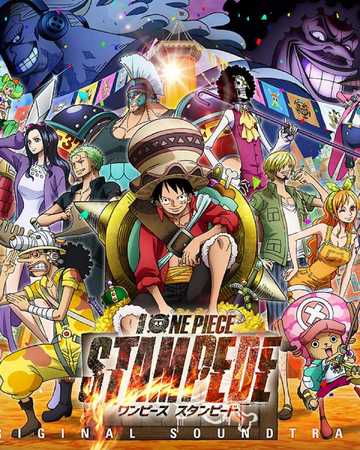 One Piece Stampede Ost One Piece Wiki Fandom