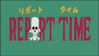 Report Time Omake