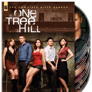 Season 6 One Tree Hill Wiki Fandom