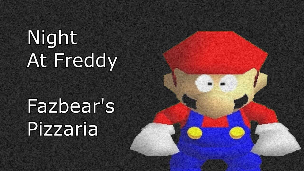 sm64 bloopers night at freddy fazbear s pizzaria onyxking wiki