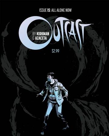 Issue 15 All Alone Now Outcast Wiki Fandom