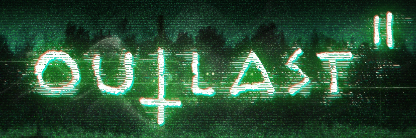 outlast 2 chapters outlast 2 chapters