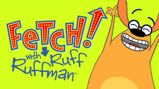 ruffman ruff fetch kids pbs mold breaks