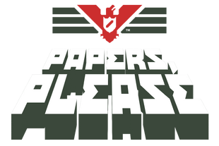 Papers Please Papers Please Wiki Fandom Powered By Wikia - 