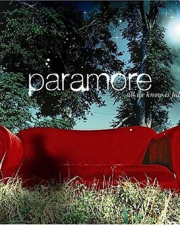 All We Know Is Falling Paramore Wiki Fandom