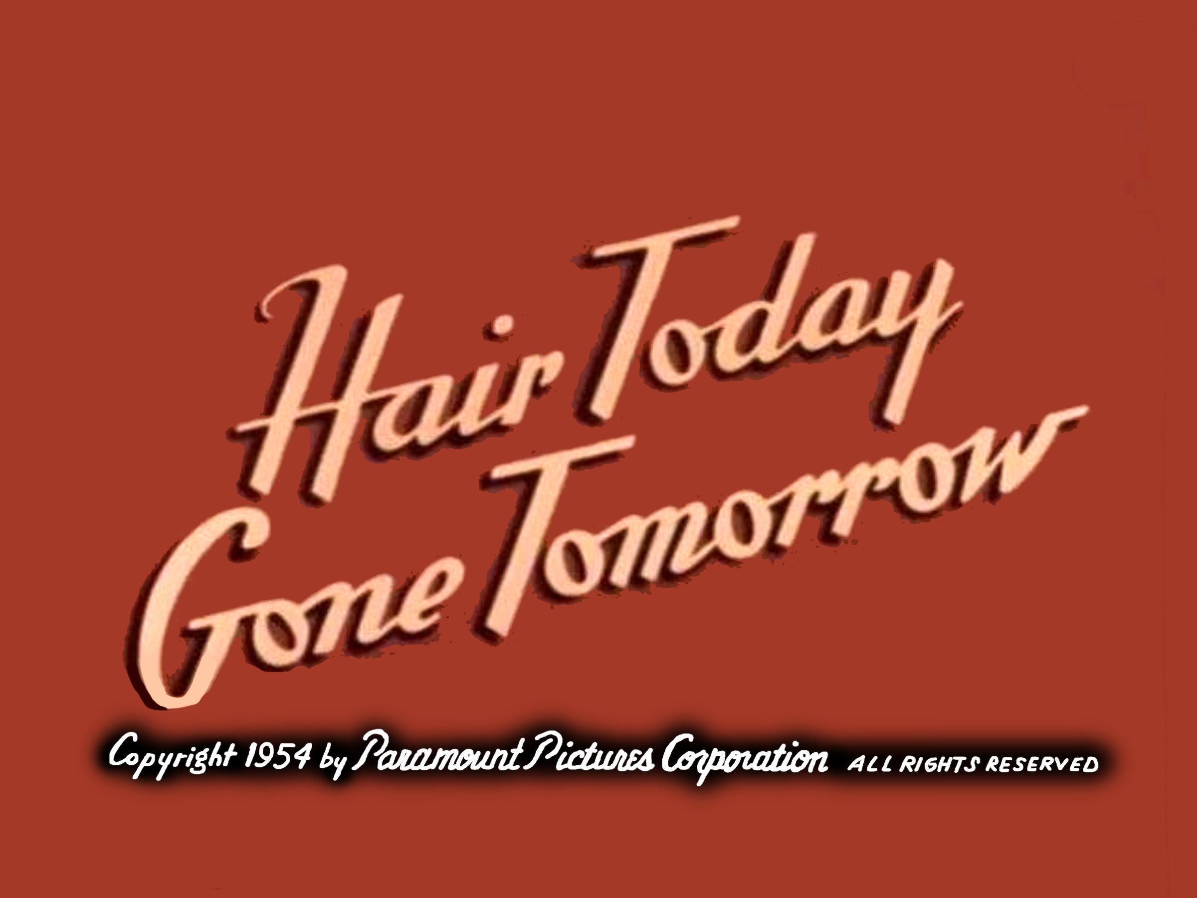 Hair Today Gone Tomorrow  Paramount Cartoons Wiki  Fandom