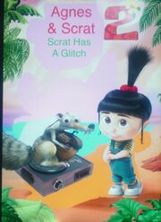 Agnes & Scrat 2-Scrat Has A Glitch