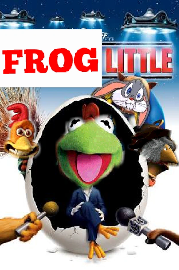 Frog Little (Chicken Little) The Parody Wiki Fandom