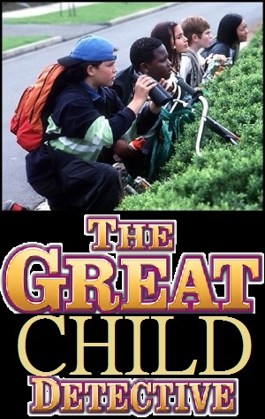 The Great Child Detective