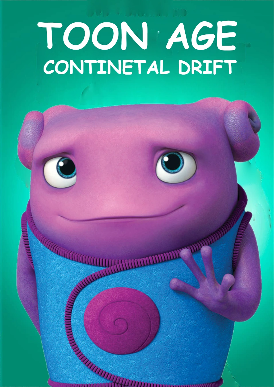 Toon Age Continental Drift (J.B. Eagle's Style) The Parody Wiki Fandom