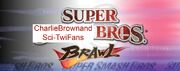 Super CharlieBrownandSci-TwiFans Bros. Brawl