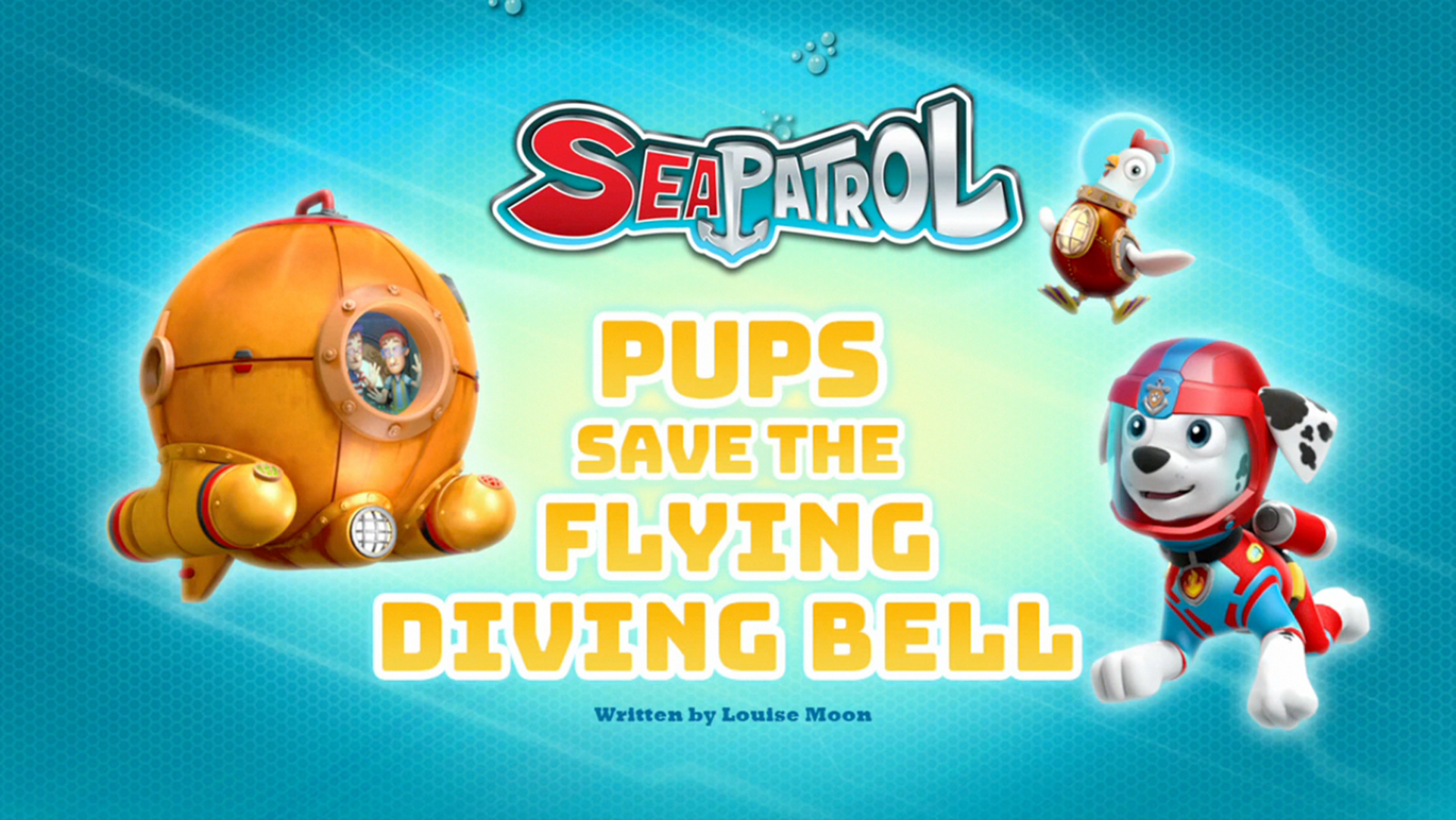 Sea Patrol: Pups Save the Flying Diving Bell | PAW Patrol Wiki | FANDOM