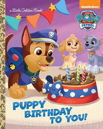 Puppy Birthday To You Paw Patrol Wiki Fandom