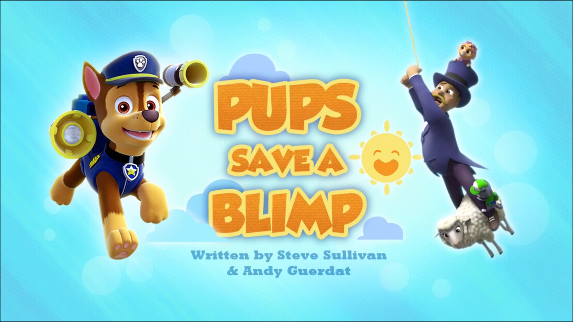 Obraz Pups Save a Blimp Title Card 1080px png PAW Patrol Wiki