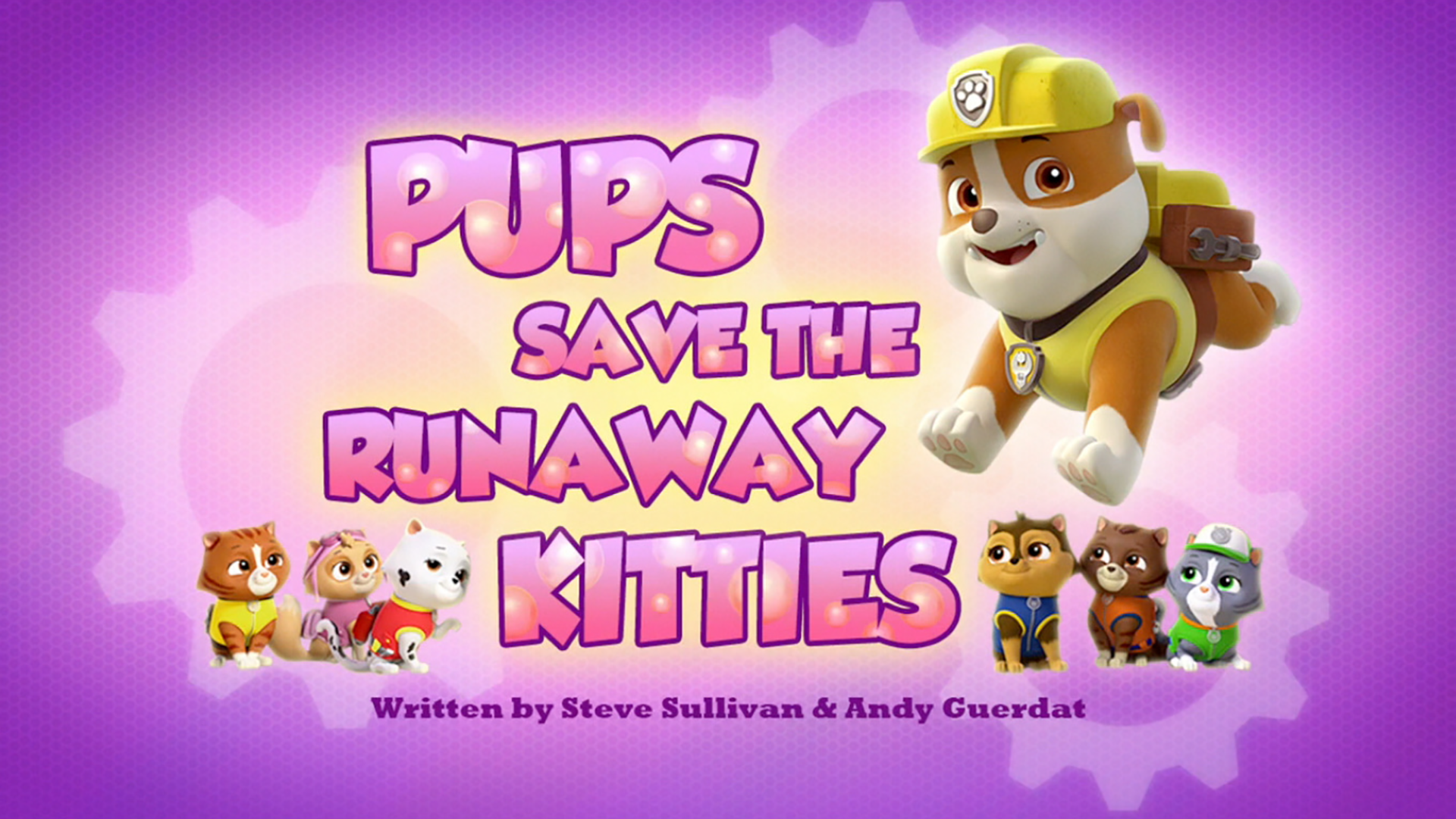 Pups Save The Runaway Kitties Paw Patrol Wiki Fandom