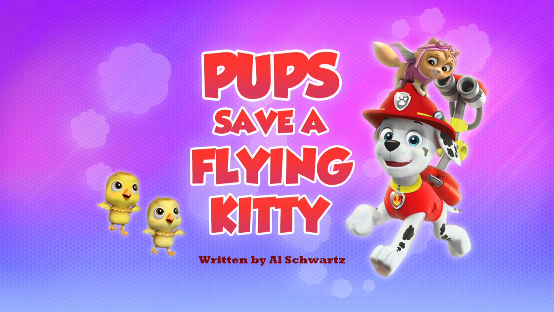 Pups Save a Flying Kitty | PAW Patrol Wiki | FANDOM powered by Wikia