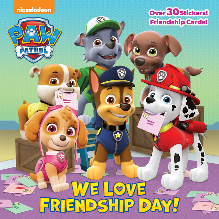 We Love Friendship Day Paw Patrol Wiki Fandom Powered