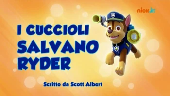 Pups Save Ryder | PAW Patrol Wiki | FANDOM powered by Wikia