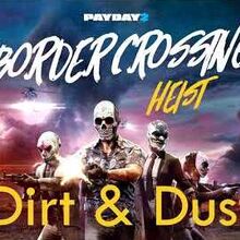 Border Crossing Payday Wiki Fandom