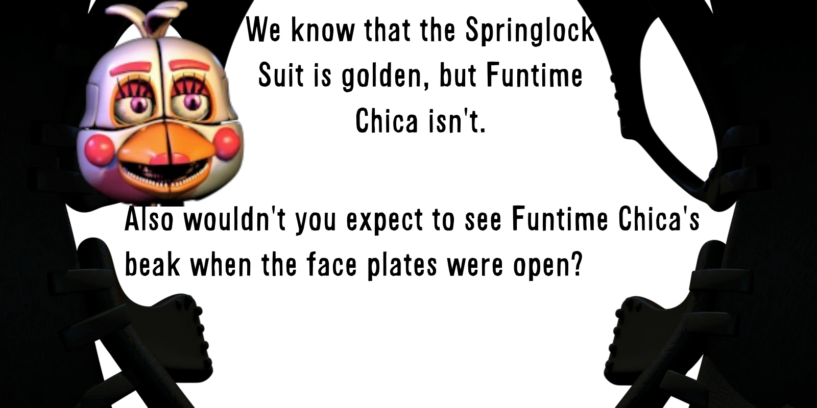 Funtime Chica isn't the suit in night 4!!! :: Five Nights at Freddy's:  Sister Location General Discussions