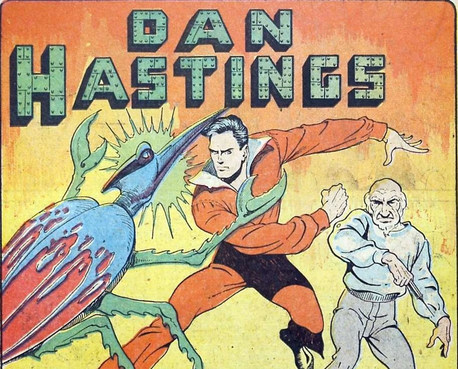 Dan Hastings | Public Domain Super Heroes | FANDOM powered by Wikia