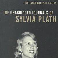 The Unabridged Journals Of Sylvia Plath Penny S Poetry Pages
