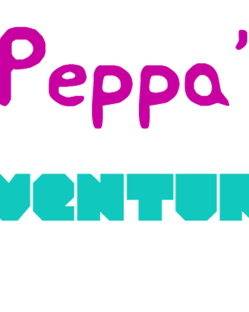 Peppa S Adventures Peppa Pig Fanon Wiki Fandom - death sound disorder roblox creepypasta wiki fandom