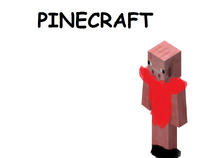 Pinecraft