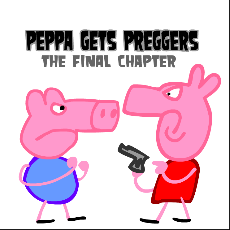 Peppa gets preggers 9 | Peppa Pig Fanon Wiki | FANDOM powered by Wikia