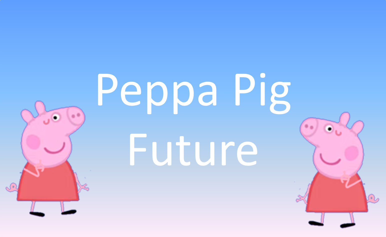 Peppa Pig Future (Series) | Peppa Pig Fanon Wiki | Fandom