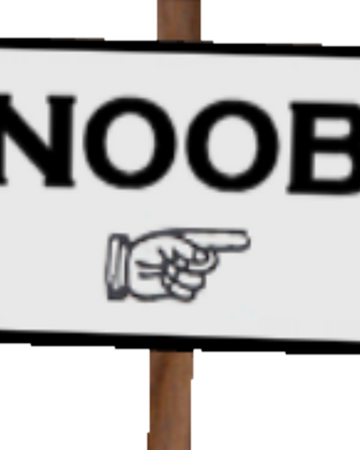 Noob Sign Pet Simulator 1 Pet Simulator Wiki Fandom